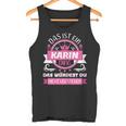 Karin Name First Name Day Das Ist Ein Karin Ding Tank Top