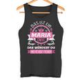 Maria Name First Name Name Day Das Ist Ein Maria Ding Tank Top