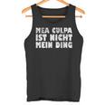 Mea Culpa Ist Nicht Mein Ding Schröder Satire Ex Chancellor S Tank Top