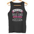 Paso Fino Pferd Pferderasse Das Ist So Ein Paso Fino Ding Tank Top