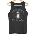 Planlos Geht Mein Plan Los Lustiger Tank Top