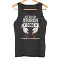 Storcheogel Sachen Ist So Ein Stork Ding Stork Tank Top