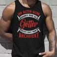 Architektur Ich Bin Also Architekt Tank Top Geschenke für Ihn