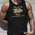 Damen Das Ist Ein Weller Ding Lustiges Familie Weller Mit-Ausschnitt Tank Top Geschenke für Ihn