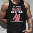 Damen Katzen Sachen Ist So Ein Katzen Ding Katzen Mit-Ausschnitt Tank Top Geschenke für Ihn