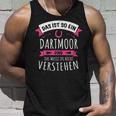 Dartmoor Das Ist So Ein Dartmoor Ding Tank Top Geschenke für Ihn