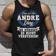 Das Ist Ein Andre Ding Du Würdest Es Nichterstand Tank Top Geschenke für Ihn