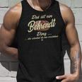 Das Ist Ein Behrendt Ding It's A Behrendt Ding Tank Top Geschenke für Ihn