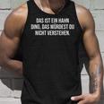 Das Ist Ein Hahn Ding Das Ist Ein Hahn Ding Tank Top Geschenke für Ihn