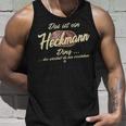 Das Ist Ein Heckmann Ding Lustiges Familie Heckmann Tank Top Geschenke für Ihn