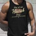 Das Ist Ein Heidrich Ding Family Heidrich Tank Top Geschenke für Ihn