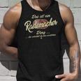 Das Ist Ein Rademacher Ding Family Rademacher S Tank Top Geschenke für Ihn