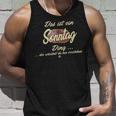 Das Ist Ein Sonntag Ding Family Sunday Tank Top Geschenke für Ihn