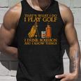 Das Ist Was Ich Mache Ich Spiele Golf Ich Trinke Bourbon & Ich Weiß Dinge Tank Top Geschenke für Ihn