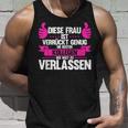 Diese Frau Isterrückt Genug Die Bestn Kollegen D Kollege Tank Top Geschenke für Ihn