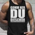 Come Here Du Tiger On Saxon Ossi Dialekt Tank Top Geschenke für Ihn