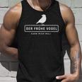 Der Früheogel Kann Mich Mal Slogan S Tank Top Geschenke für Ihn