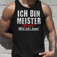 Slogan For Meister Crafts Tank Top Geschenke für Ihn