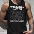 Was Genau Hast Du Nichterstanden Chemie Chemiker Laboratory Tank Top Geschenke für Ihn