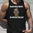 Guck Mich Nicht In Diesem Ton An Eule Slogan Fun Tank Top Geschenke für Ihn