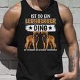 Hundehalter Sachen Ist So Ein Leonberger Ding Leonberger Tank Top Geschenke für Ihn