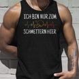 Ich Bin Nur Zum Schmettern Hier Ich Bin Nur Zum S Tank Top Geschenke für Ihn