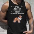 Ist So Ein Collie Ding Lustiger Spruch Collies Tank Top Geschenke für Ihn