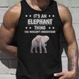 Ist So Ein Elefant Ding Lustiger Spruch Elefanten Tank Top Geschenke für Ihn