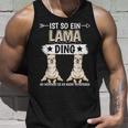 Ist So Ein Lama Ding Lamas Tank Top Geschenke für Ihn