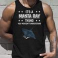 Ist So Ein Mantarochen Ding Saying Tank Top Geschenke für Ihn