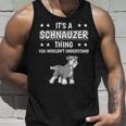 Ist So Ein Schnauzer Ding Lustiger Spruch Schnauzer Tank Top Geschenke für Ihn