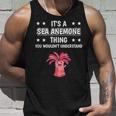 Ist So Ein Seeanemone Ding Lustiger Spruch Seeanemonen Tank Top Geschenke für Ihn