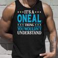 It's A Oneal-Thing Last Name Family Name Oneal Tank Top Geschenke für Ihn