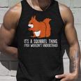 Squirrel Es Ist Ein Squirrel-Ding Das Du Nicht Understand S Tank Top Geschenke für Ihn