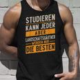 Studieren Kann Jeder Gärtner Landschaftsgärtner Tank Top Geschenke für Ihn