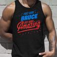 Vorname Bruce Nachname Erstaunlich Lustig Bruce Spruch Tank Top Geschenke für Ihn