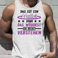 Das Ist Ein Huller Ding Das Würdest Du Nichterstehen Hula Tank Top Geschenke für Ihn