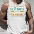 Das Ist Ein König Ding Spruch Für Familie König Tank Top Geschenke für Ihn