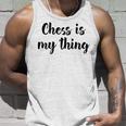 Schach Ist Mein Ding Liebe Schachturniere Spielen Tank Top Geschenke für Ihn