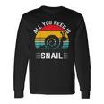 Alles Was Du Brauchst Ist Schnecke Langarmshirts Geschenkideen