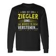 Damen Das Ist Ein Ziegler Ding Saying For Familie Ziegler With-Neck S Langarmshirts Geschenkideen