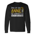 Damenorname Anne Name Namenstag Spruch Das Ist Ein Anne Ding Mit-Ausschnitt Langarmshirts Geschenkideen