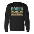 Das Ist Ein Huber Ding Das Ist Ein Huber Ding Langarmshirts Geschenkideen