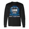 Das Ist Ein Liam Dingorname Langarmshirts Geschenkideen