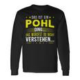 Das Ist Ein Pohl Ding Spruch Für Familie Pohl Langarmshirts Geschenkideen