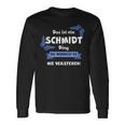 Das Ist Ein Schmmidt Ding Du Würdest Es Nichterstehenen Langarmshirts Geschenkideen