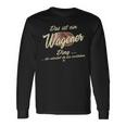 Das Ist Ein Wagener Ding Langarmshirts Geschenkideen