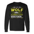 Das Ist Ein Wolf Ding Das Ist Ein Wolf Ding S Langarmshirts Geschenkideen