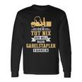 Der Will Nur Forklift Driving Forklift Driver Forklift Langarmshirts Geschenkideen