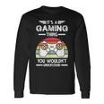 Es Ist Ein Gaming-Ding-Spiel Langarmshirts Geschenkideen